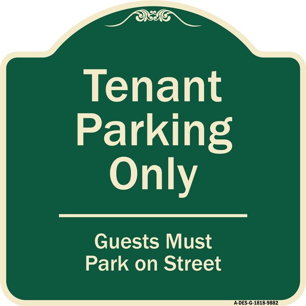 Designer Series-Tenant Parking Guests Park On Street Heavy-Gauge Aluminum, 18" x 18", G-1818-9882